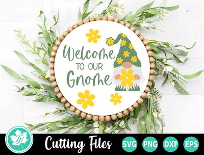 Spring SVG | Welcome to our Gnome Sign SVG TrueNorthImagesCA 