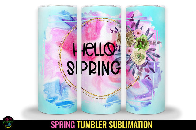Spring Tumbler Sublimation I 20 Oz Spring Skinny Tumbler Sublimation Happy Printables Club 