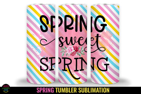 Spring Tumbler Sublimation I 20 Oz Spring Skinny Tumbler Sublimation Happy Printables Club 