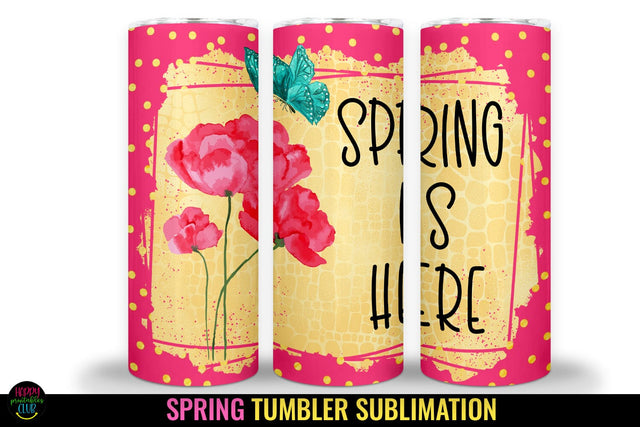 Spring Tumbler Sublimation I 20 Oz Spring Skinny Tumbler Sublimation Happy Printables Club 