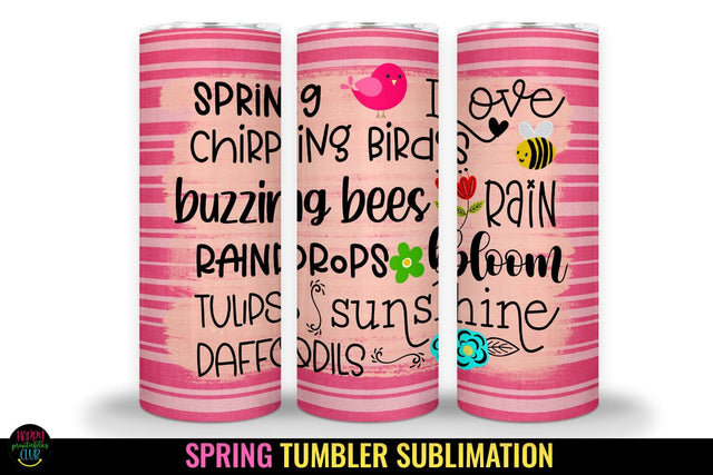 Spring Tumbler Sublimation I 20 Oz Spring Skinny Tumbler Sublimation Happy Printables Club 