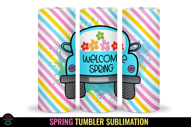 Spring Tumbler Sublimation I 20 Oz Spring Skinny Tumbler Sublimation Happy Printables Club 