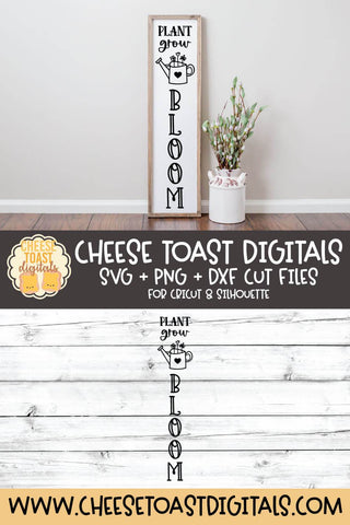Spring Vertical Porch Sign SVG | Plant Grow Bloom SVG Cheese Toast Digitals 