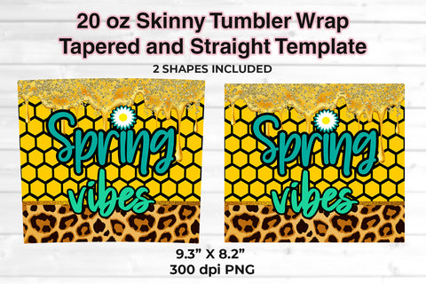 Spring Vibes 20 oz Skinny Tumbler Wrap Sublimation Design Honeycomb & Leopard Sublimation Sublimatiz Designs 