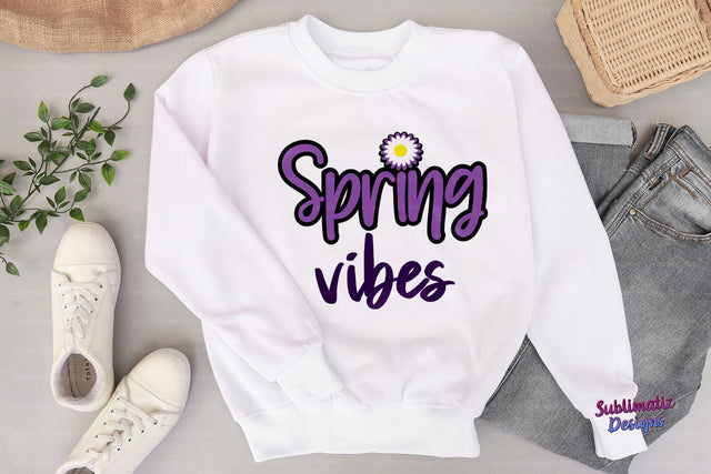 Spring Vibes PNG Sublimation Design Purple Sublimation Sublimatiz Designs 