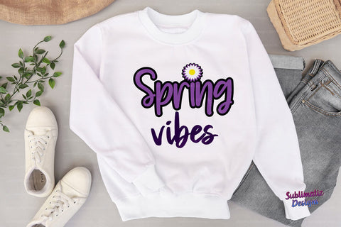 Spring Vibes PNG Sublimation Design Purple Sublimation Sublimatiz Designs 