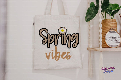 Spring Vibes PNG Sublimation Design Sublimation Sublimatiz Designs 