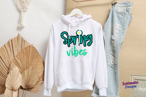 Spring Vibes PNG Sublimation Design Turquoise Sublimation Sublimatiz Designs 