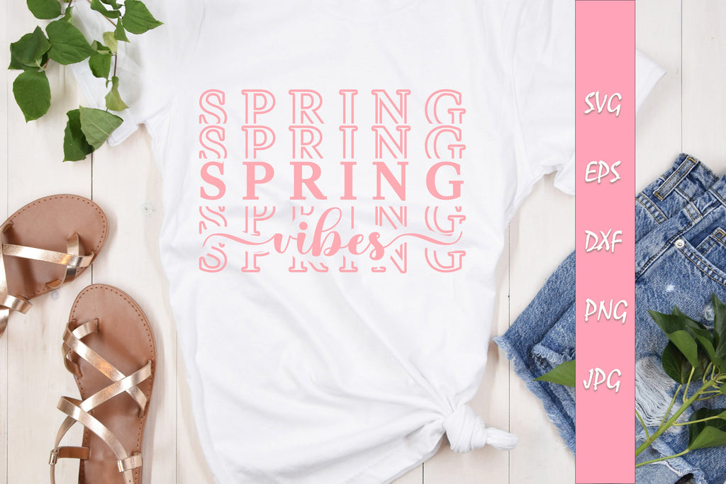 Spring Vibes Quote SVG Cut File - So Fontsy