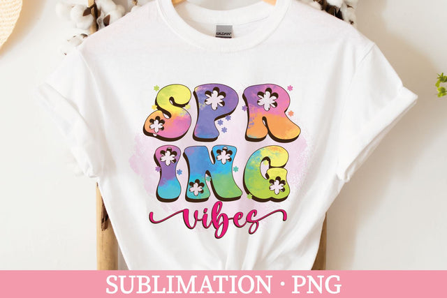 Spring Vibes Sublimation PNG | Spring Sublimation PNG Sublimation Carla C Designs 