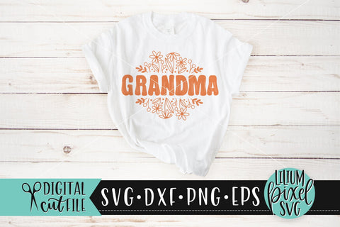 Spring Wildflowers Retro Grandma - Mother's Day SVG SVG Lilium Pixel SVG 