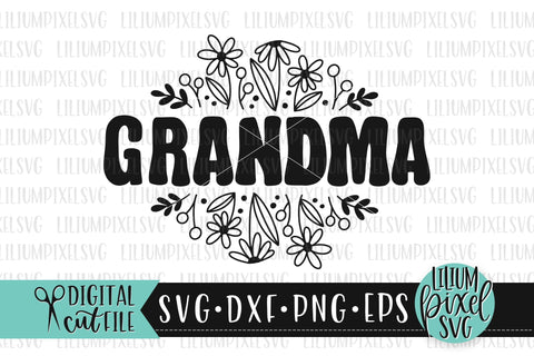 Spring Wildflowers Retro Grandma - Mother's Day SVG SVG Lilium Pixel SVG 