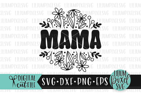 Spring Wildflowers Retro Mama - Mother's Day SVG SVG Lilium Pixel SVG 