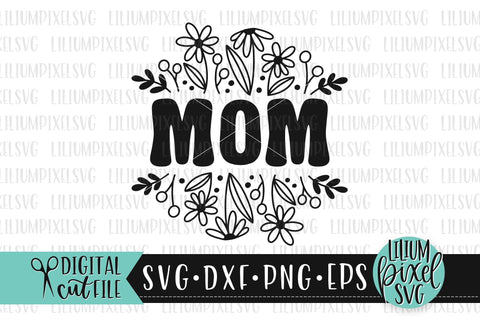 Spring Wildflowers Retro Mom - Mother's Day SVG SVG Lilium Pixel SVG 