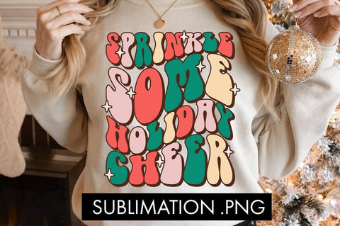 Sprinkle Some Holiday Cheer Sublimation PNG Sublimation Freeling Design House 