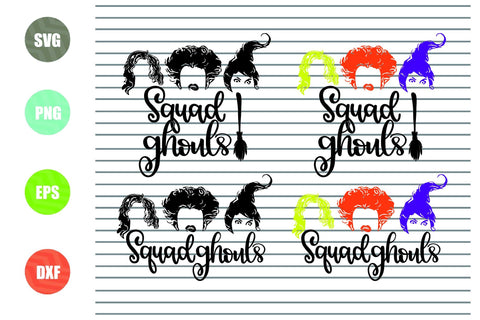 Squad Ghouls - Halloween SVG PNG DXF EPS Cut Files SVG Artstoredigital 