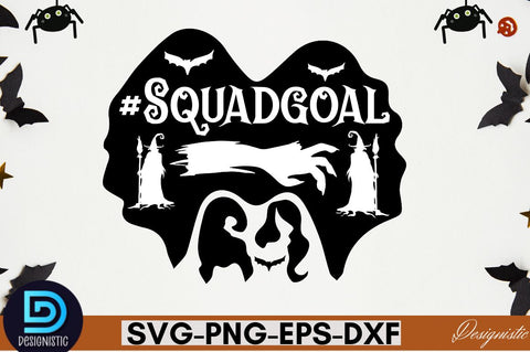 #Squadgoal SVG SVG DESIGNISTIC 