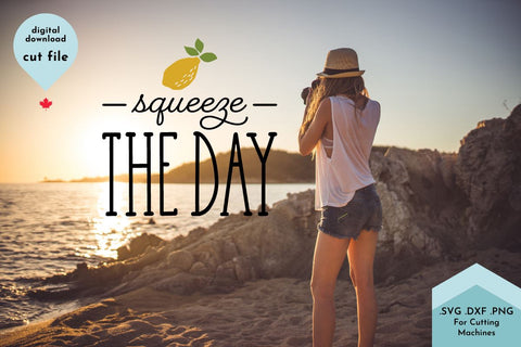 Squeeze the Day Cute Lemon Motivational SVG Cut File SVG Lettershapes 