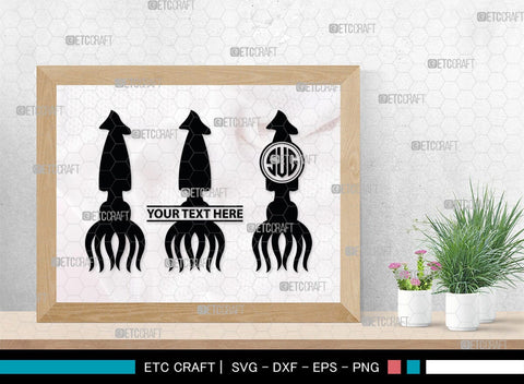 Squid Monogram, Squid Silhouette, Squid SVG, Octopus Svg, Kraken Svg, Giant Squid Svg, Sea Monster Svg, SB00324 SVG ETC Craft 
