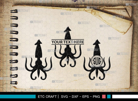 Squid Monogram, Squid Silhouette, Squid SVG, Octopus Svg, Kraken Svg, Giant Squid Svg, Sea Monster Svg, SB00324 SVG ETC Craft 