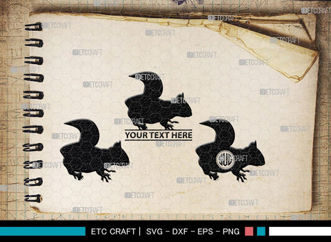 Squirrel Monogram, Squirrel Silhouette, Squirrel SVG, Forest Squirrel Svg, Squirrel Svg, Animal Svg, Forest Animal Svg, SB00325 SVG ETC Craft 