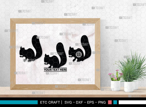 Squirrel Monogram, Squirrel Silhouette, Squirrel SVG, Forest Squirrel Svg, Squirrel Svg, Animal Svg, Forest Animal Svg, SB00325 SVG ETC Craft 