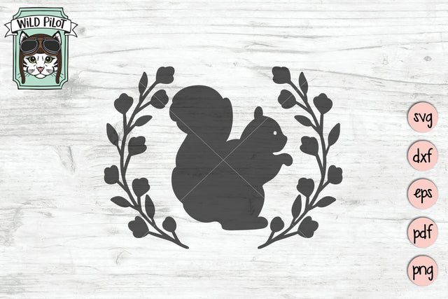 Squirrel Wreath SVG Cut File SVG Wild Pilot 