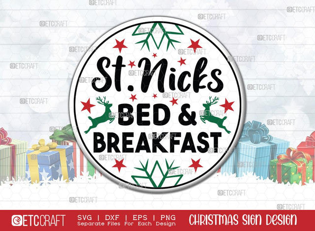 St. Nick's Bed And Breakfast Sign SVG Cut File | Merry Christmas Svg | Round Sign | Christmas Door Hanger | Farmhouse Decor Svg | Welcome Sign | Christmas Wood Sign Design SVG ETC Craft 