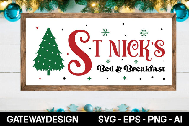 St Nick's Bed & Breakfast Svg Design SVG designmaster24 