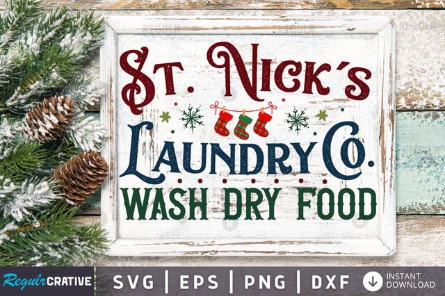 St. nick's laundry co. wash dry food SVG SVG Regulrcrative 