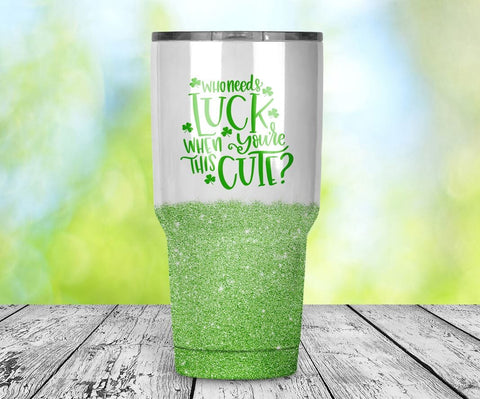 St Patrick SVG | Who Needs Luck When You're This Cute SVG Ikonart Design Shop 