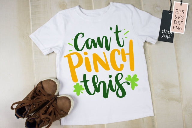 St. Patrick's Day Can't Pinch This Quotes SVG dapiyupi store 