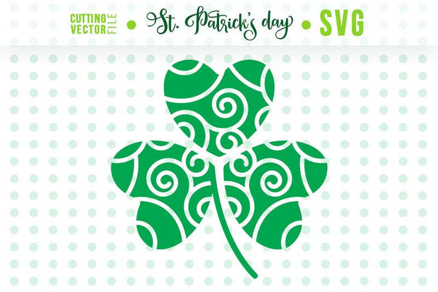 St. Patrick's Day Cut File - Shamrock SVG SVG VectorSVGdesign 