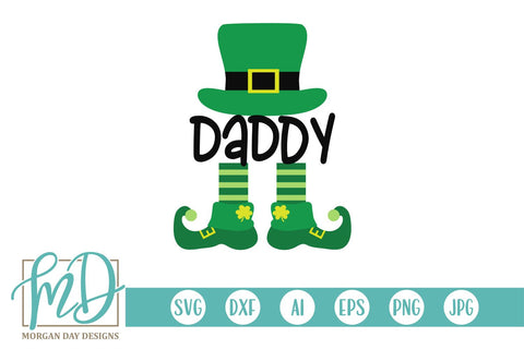 St Patricks Day Daddy Leprechaun SVG Morgan Day Designs 