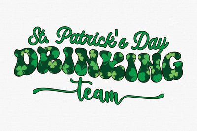 St. patrick's day drinking team Sublimation designartist 