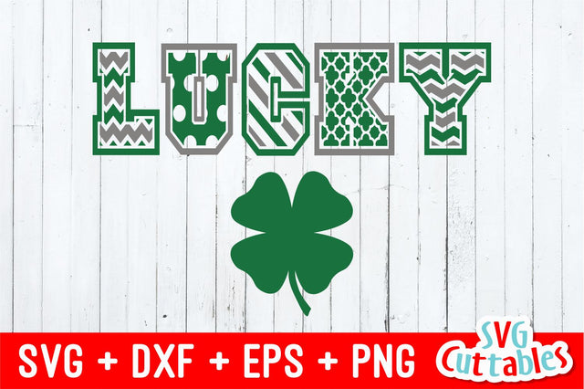 St. Patrick's Day Lucky SVG Svg Cuttables 