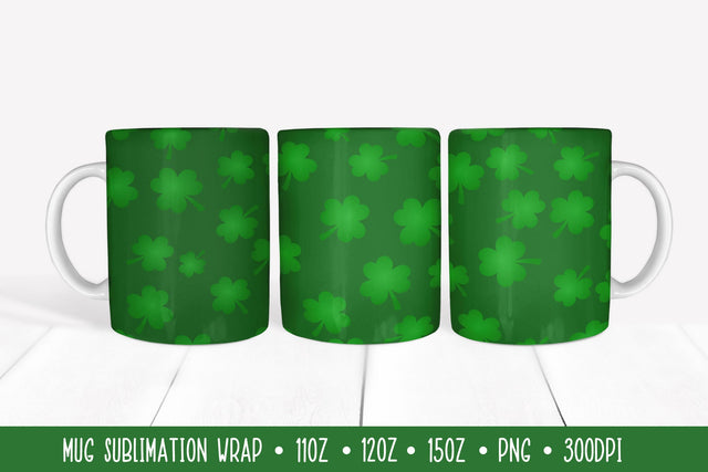 St. Patrick’s Day Mug Sublimation Wrap. Green Clover Leaves SVG LaBelezoka 