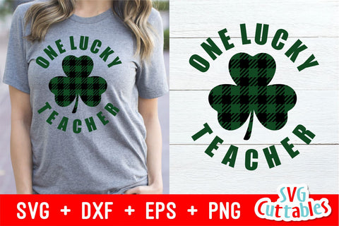 St. Patrick's Day One Lucky Teacher SVG Svg Cuttables 