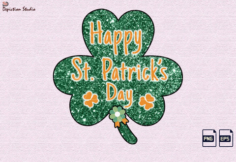 St. Patrick’s Day Shamrock Sublimation, Happy St. Patrick’s Day Glitters Shamrock Shirt PNG Template Sublimation Depiction Studio 