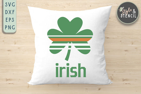 St Patricks Day - Shamrock SVG - Irish SVG Style and Stencil 