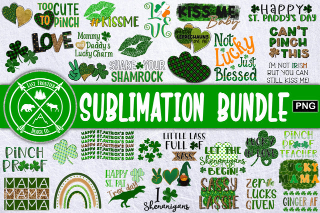 St. Patrick's Day Sublimation Bundle Sublimation Last Frontier Design Co. 