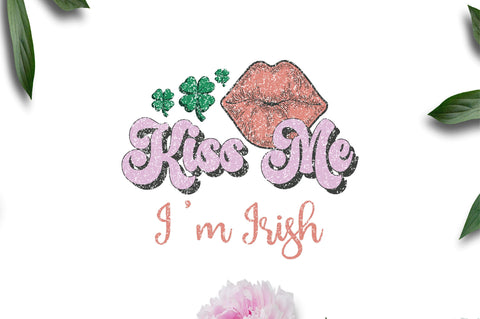 St. Patrick's Day Sublimation Kiss Me Sublimation Jagonath Roy 