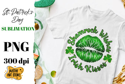 St Patrick's Day sublimation. Shamrock Wishes & Irish Kisses Sublimation Yustaf Art Store 