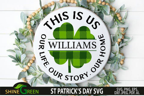 St Patrick's Day SVG Home Round Sign Buffalo Plaid Shamrock SVG Shine Green Art 
