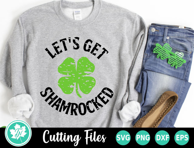 St Patricks Day SVG | Lets Get Shamrocked SVG SVG TrueNorthImagesCA 