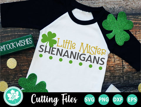 St Patricks Day SVG | Little Mister Shenanigans SVG SVG TrueNorthImagesCA 