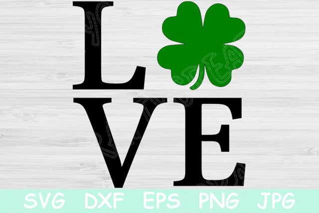 St Patricks Day Svg, Love Shamrock Svg. Irish Svg St Pattys Day Svg Files for Cricut and Silhouette. Love Svg with 4 Leaf Clover Design. SVG TiffsCraftyCreations 
