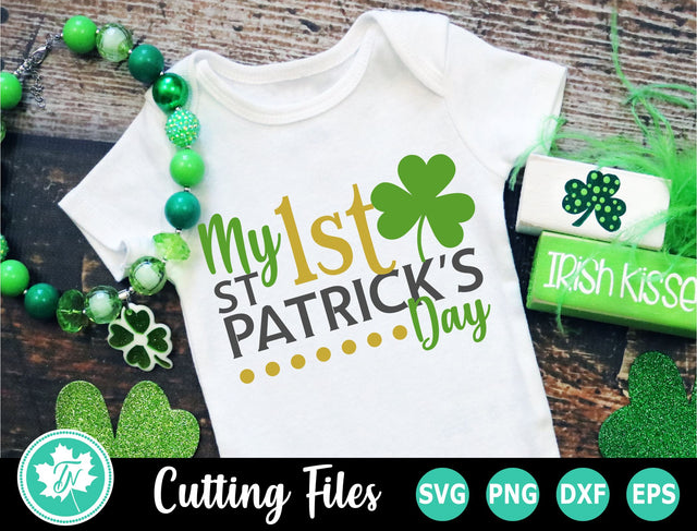 St Patricks Day SVG | My First St Patricks Day SVG SVG TrueNorthImagesCA 