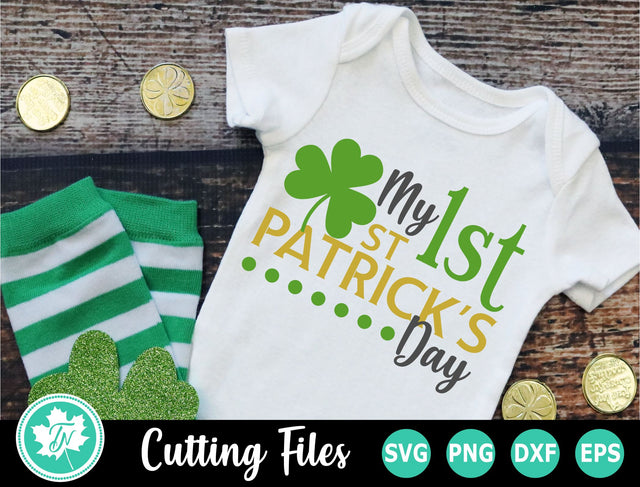 St Patricks Day SVG | My First St Patricks Day SVG TrueNorthImagesCA 