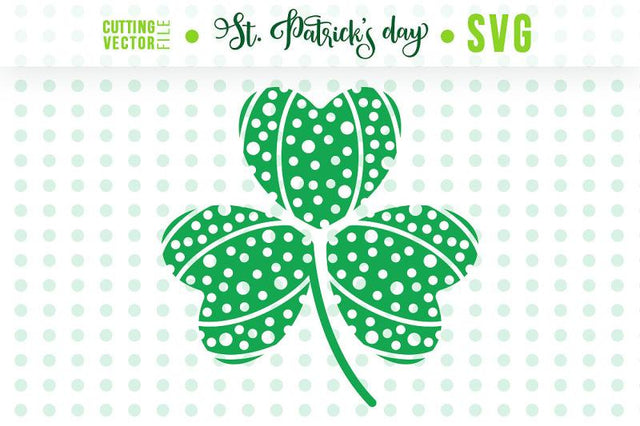 St. Patrick's Day SVG - Shamrock SVG VectorSVGdesign 